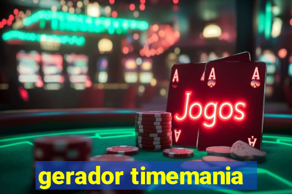 gerador timemania